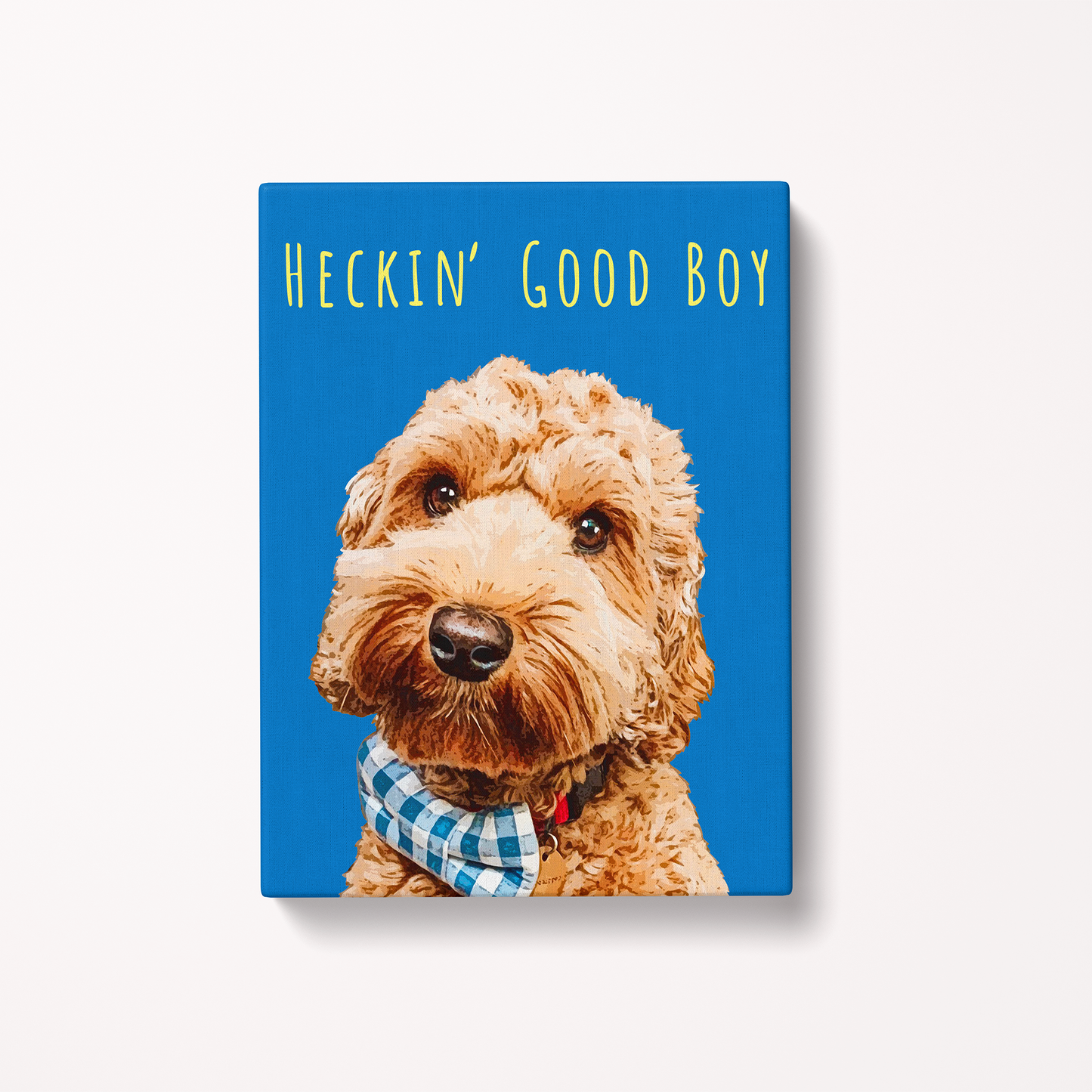 Canvas print with a dog's face and 'HECKIN' GOOD BOY' text on a blue background