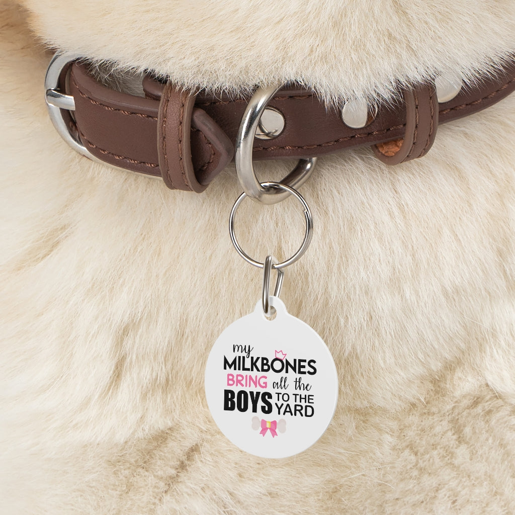 Bring All The Boys Pet Tag