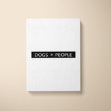 Canvas Quote - Dogs > People - Custom pet art of your dog or cat by pop-your-pup