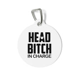 Head Bitch In Charge Pet Tag