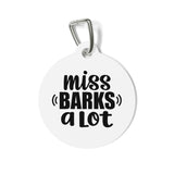 Miss Barks A Lot Pet Tag