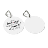 Only Love Bed And Mama Pet Tag