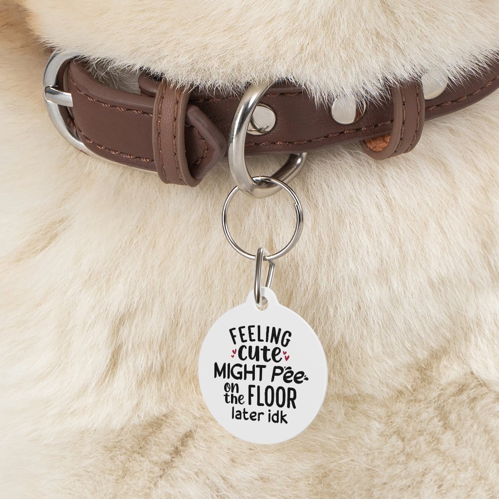 Pee On The Floor Pet Tag